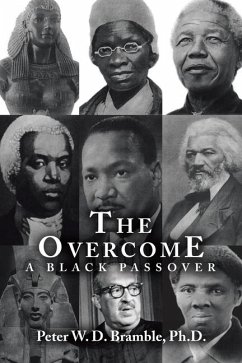 The Overcome A Black Passover - Bramble, Peter W. D.
