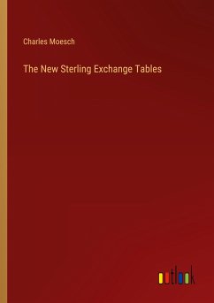 The New Sterling Exchange Tables
