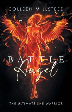 Battle Angel - Millsteed, Colleen