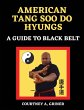 American Tang Soo Do Hyungs - Bild 1