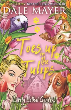 Toes up in the Tulips - Mayer, Dale