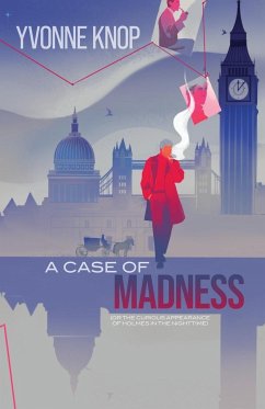 A Case of Madness - Knop, Yvonne