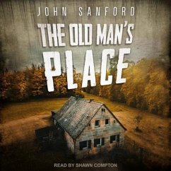 The Old Man's Place - Sanford, John