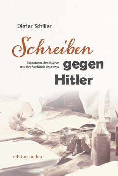 Schreiben gegen Hitler - Schiller, Dieter