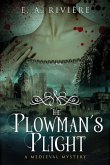 The Plowman's Plight
