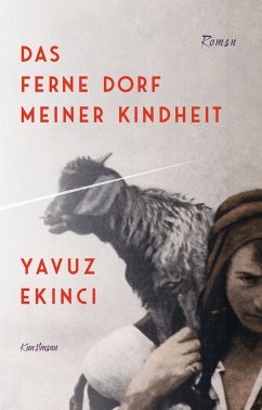 Das ferne Dorf meiner Kindheit - Ekinci, Yavuz