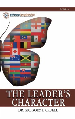 The Leader's Character - Cruell, Gregory L.