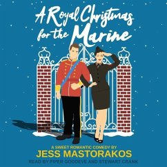 A Royal Christmas for the Marine - Mastorakos, Jess