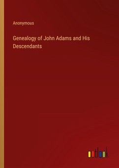Genealogy of John Adams and His Descendants