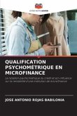 QUALIFICATION PSYCHOMÉTRIQUE EN MICROFINANCE