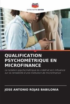 QUALIFICATION PSYCHOMÉTRIQUE EN MICROFINANCE - ROJAS BABILONIA, JOSE ANTONIO