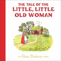 The Tale of the Little, Little Old Woman - Beskow, Elsa