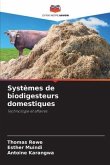 Systèmes de biodigesteurs domestiques