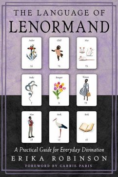 The Language of Lenormand - Robinson, Erika (Erika Robinson)