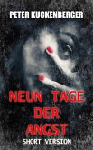 Neun Tage der Angst (eBook, ePUB)