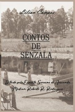 Contos de Senzala: Volume 1 - Campos, Lilian