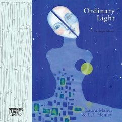 Ordinary Light - Maher, Laura; Henley, L. I.