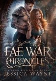 Fae War Chronicles