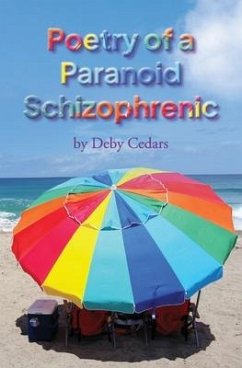 Poetry of a Paranoid Schizophrenic - Cedars, Deby