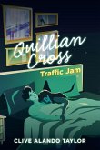 Quillian Cross Traffic Jam