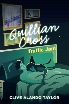 Quillian Cross Traffic Jam - Taylor, Clive Alando