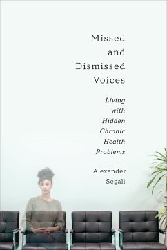 Missed and Dismissed Voices - Segall PhD, Alexander