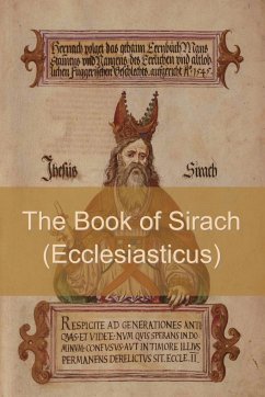 The Book of Sirach (or Ecclesiasticus) - Anonymous