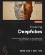 Exploring Deepfakes - Bild 1