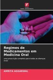 Regimes de Medicamentos em Medicina Oral