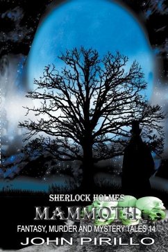 Sherlock Holmes Mammoth Fantasy, Murder, and Mystery Tales 14 - Pirillo, John