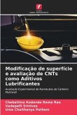 Modificação de superfície e avaliação de CNTs como Aditivos Lubrificantes