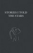 Stories I Told The Stars (hard cover) - Bild 1