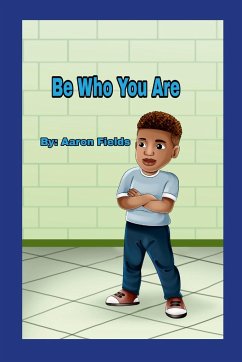 Be Who You Are - Fields, Aaron