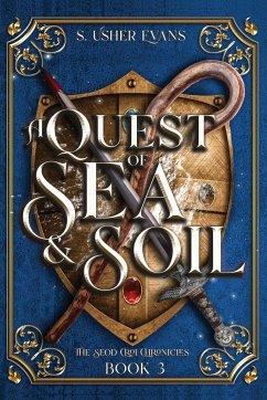 A Quest of Sea and Soil - Evans, S. Usher