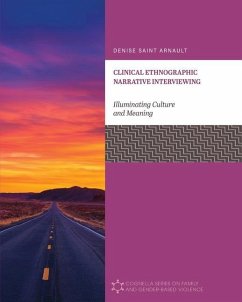 Clinical Ethnographic Narrative Interviewing - Saint Arnault, Denise