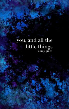 You, and All the Little Things - Clairmont, Emily