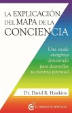 Explicación del Mapa de la Conciencia, La