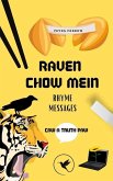 Raven Chow Mein