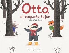 Otto, el pequeño tejón - Gombau, Mireia