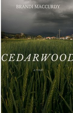 Cedarwood - MacCurdy, Brandi