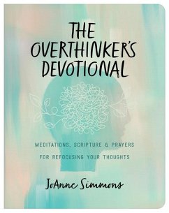 The Overthinker's Devotional - Simmons, Joanne