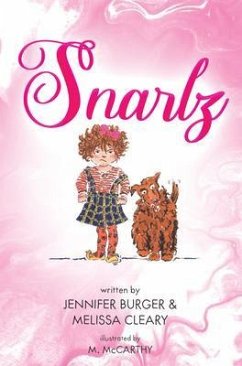 Snarlz (eBook, ePUB) - Burger, Jennifer; Cleary, Melissa