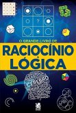 O Grande Livro de Raciocínio e Lógica