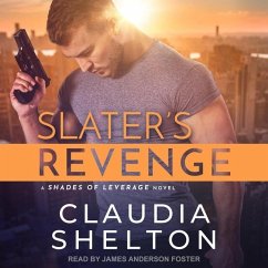 Slater's Revenge - Shelton, Claudia