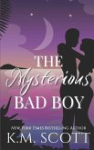 The Mysterious Bad Boy