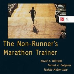 The Non-Runner's Marathon Trainer - Dolgener, Forrest; Whitsett, David; Kole, Tanjala