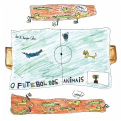 O Futebol dos Animais - Cohn, Sergio; Cohn, Leonardo