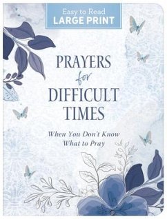 Prayers for Difficult Times Large Print - Sanna, Ellyn