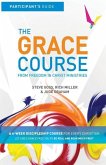 The Grace Course Participant's Guide