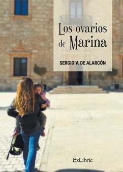 Los ovarios de Marina - V. de Alarcón, Sergio